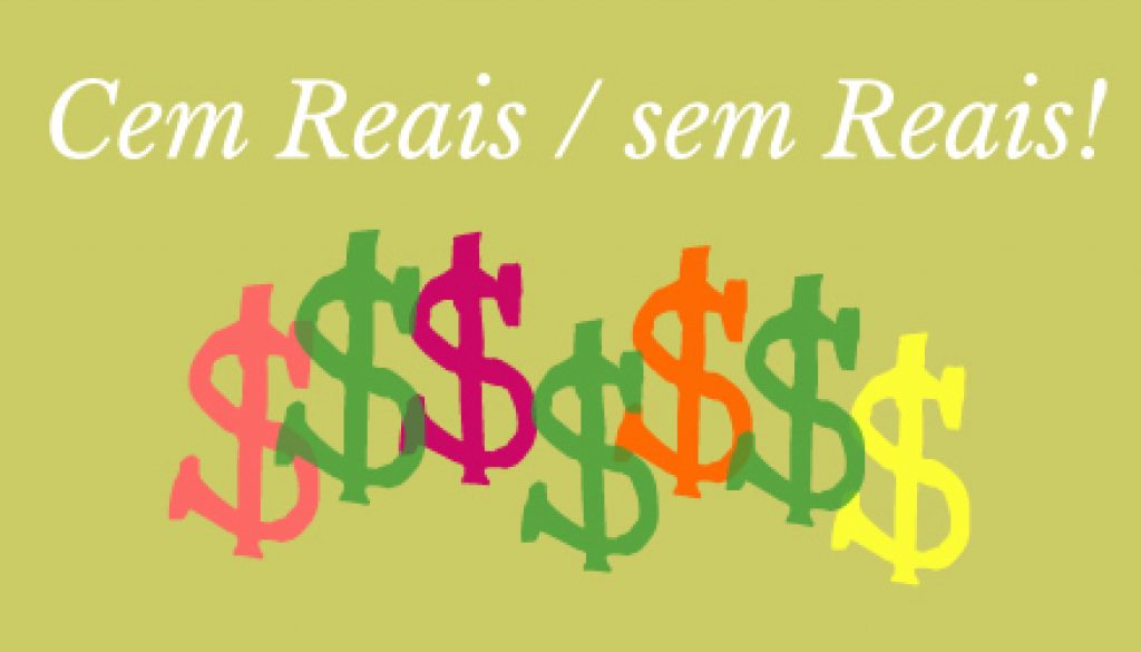 Cem Reais/sem Reais! – A questão do dinheiro na Psicanálise – Formação ...